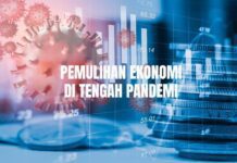 Pemulihan Ekonomi Di Tengah Pandemi