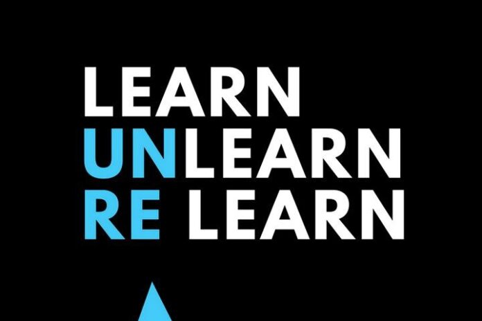 Learn Unlearn Relearn