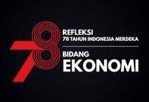 Refleksi 78 Tahun Kemerdekaan RI Bidang Ekonomi