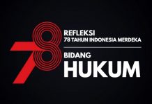 Refleksi 78 Tahun Kemerdekaan RI Bidang Hukum