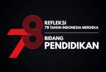 Refleksi 78 Tahun Kemerdekaan RI Bidang Pendidikan