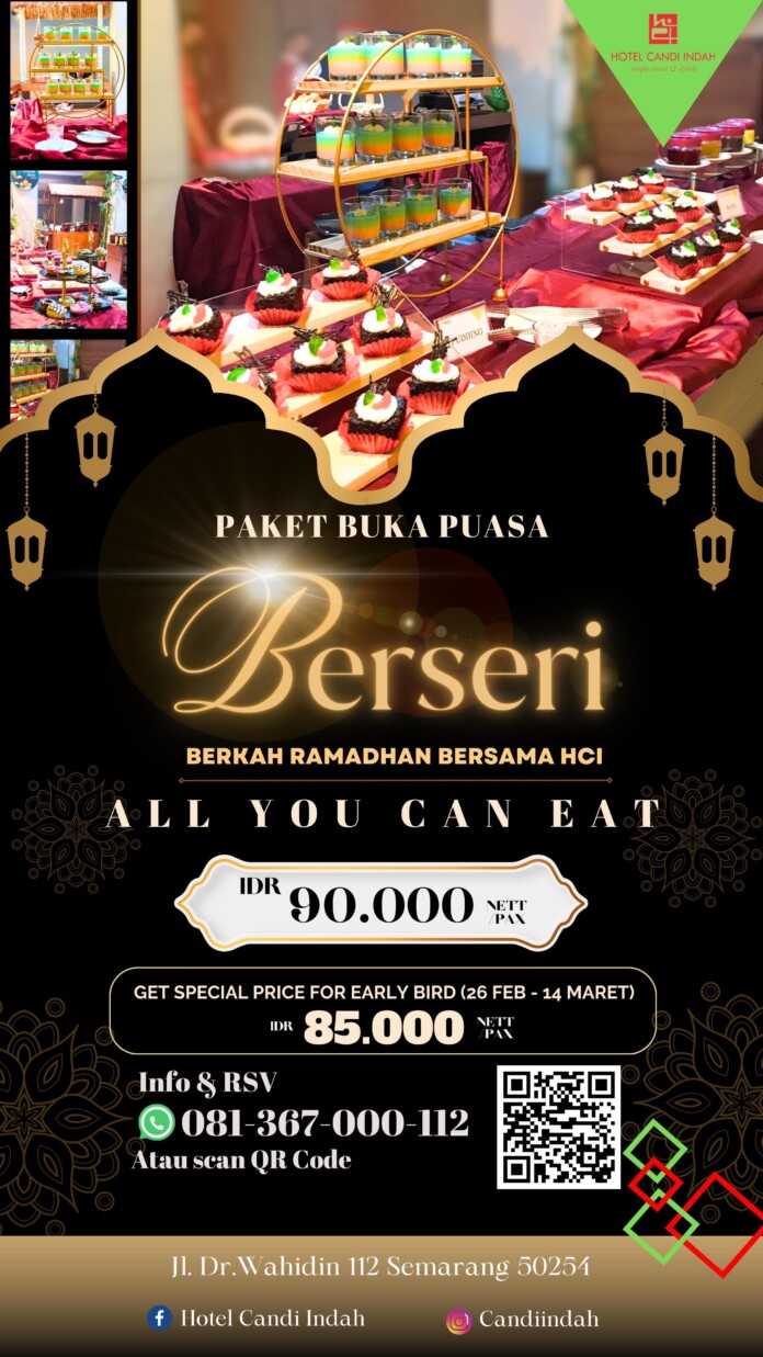 Buka Puasa BERSERI Buka Puasa BERSERI Hotel Candi Indah